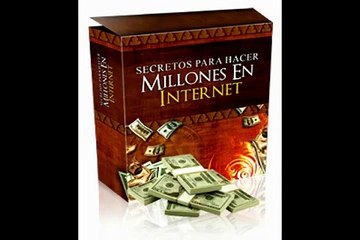 secretos para hacer millones en internet