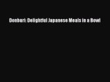 Donburi: Delightful Japanese Meals in a Bowl  Free Books