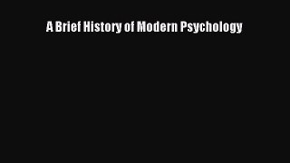 [PDF Download] A Brief History of Modern Psychology [PDF] Full Ebook