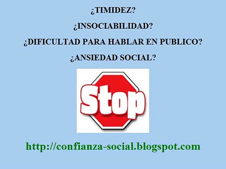 CONFIANZA SOCIAL. VENCER LA TIMIDEZ Y LA ANSIEDAD SOCIAL.