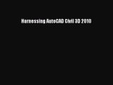 [PDF Download] Harnessing AutoCAD Civil 3D 2010 [PDF] Online