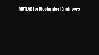 [PDF Download] MATLAB for Mechanical Engineers [Read] Online