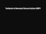 [PDF Download] Textbook of Neonatal Resuscitation (NRP) [PDF] Online