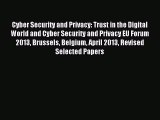 [PDF Download] Cyber Security and Privacy: Trust in the Digital World and Cyber Security and