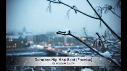 Durarara Hip Hop Beat (Promise)