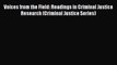 Voices from the Field: Readings in Criminal Justice Research (Criminal Justice Series) Free