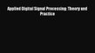 (PDF Download) Applied Digital Signal Processing: Theory and Practice PDF