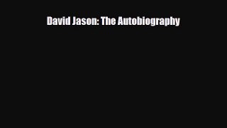 [PDF Download] David Jason: The Autobiography [PDF] Full Ebook
