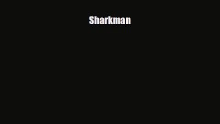 [PDF Download] Sharkman [PDF] Online