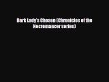 [PDF Download] Dark Lady's Chosen (Chronicles of the Necromancer series) [Read] Online