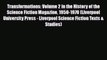 [PDF Download] Transformations: Volume 2 in the History of the Science Fiction Magazine 1950-1970