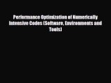 [PDF Download] Performance Optimization of Numerically Intensive Codes (Software Environments