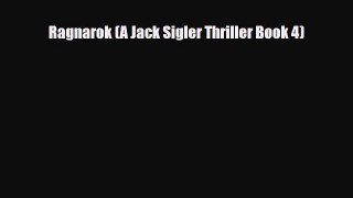 [PDF Download] Ragnarok (A Jack Sigler Thriller Book 4) [PDF] Full Ebook