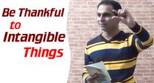 Be Thanful to Intangible Things | Qasim Ali Shah | Urdu/Hindi | WaqasNasir
