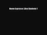 Nuovo Espresso: Libro Studente 1  PDF Download