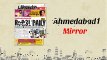 Ahmedabad Mirror   Online Newspaper Advertisement Rates 2016 - 2017 | Book Classifieds, Display Advertisement in Ahmedabad Mirror   022-67704000 / 9821254000. Email: info@riyoadvertising.com