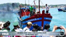 Hung thủ bắn chết ngư dân Quảng Ngãi ở quần đảo Trường Sa
