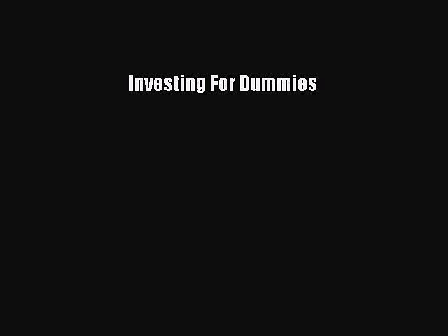 Investing For Dummies  Free Books