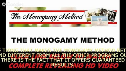 The Monogamy Method 2015 Review Official Free Website Link - Mr Houssni