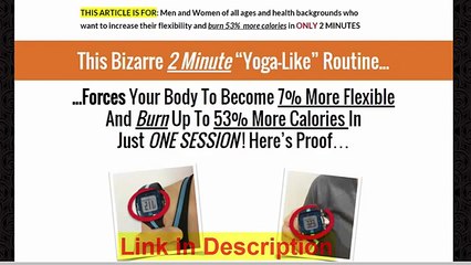 Body Weight Flow Review - Forces Your Body To Become 7  More Flexible