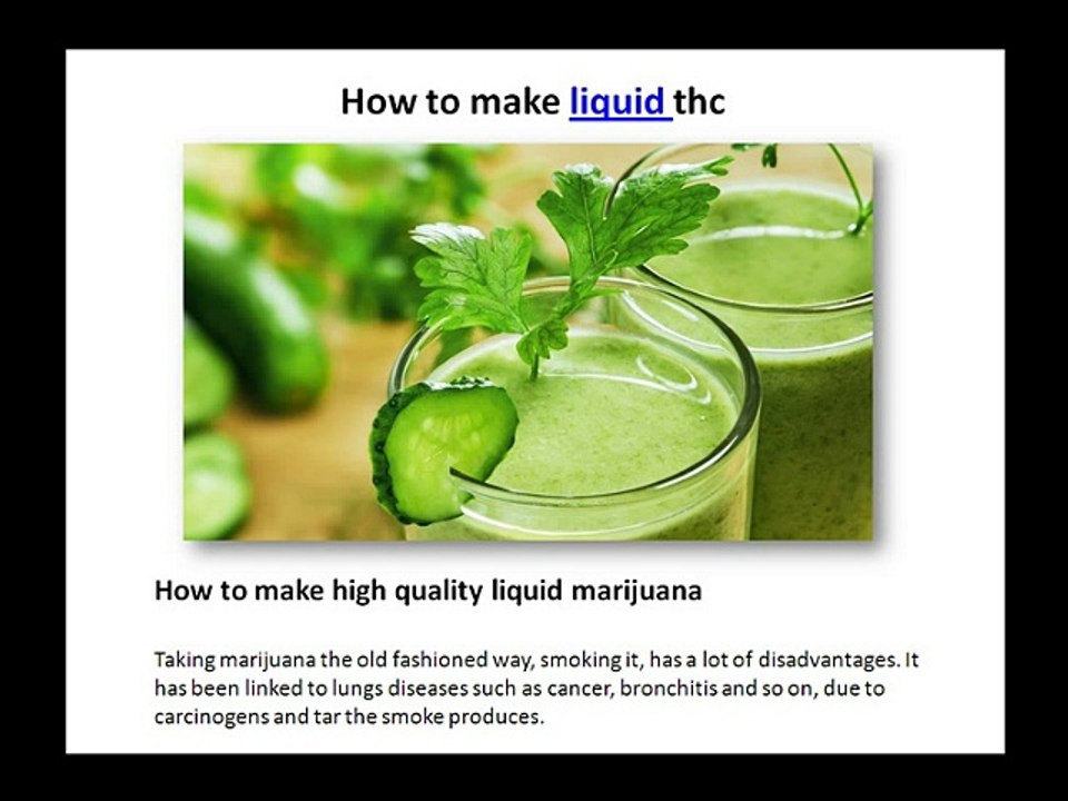 How to make liquid thc