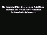 The Elements of Statistical Learning: Data Mining Inference and Prediction Second Edition (Springer