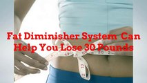 Fat Diminisher Weight loss Program Review Updated