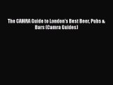The CAMRA Guide to London's Best Beer Pubs & Bars (Camra Guides)  Free PDF