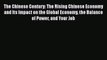 PDF Download The Chinese Century: The Rising Chinese Economy and Its Impact on the Global Economy