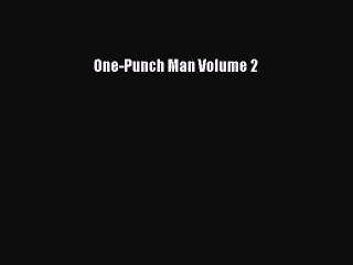 One-Punch Man Volume 2  PDF Download