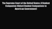 The Supreme Court of the United States: A Student Companion (Oxford Student Companions to American