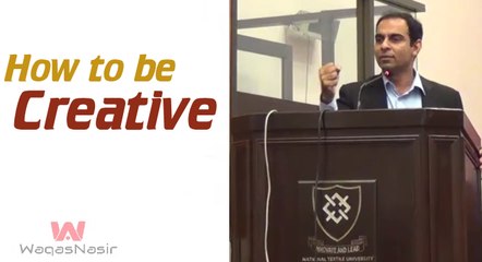 How to Be Creative | Qasim Ali Shah | Urdu/Hindi | WaqasNasir