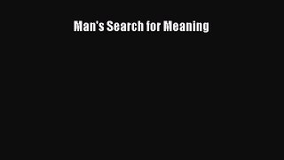 Man's Search for Meaning  Free Books