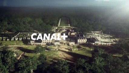 VERSAILLES- Bande-annonce CANAL+