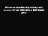 2009 International Existing Building Code - Looseleaf Version (International Code Council Series)