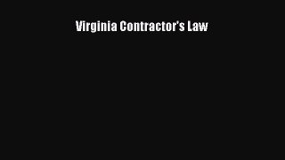 Virginia Contractor's Law  Free Books