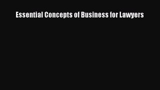 [PDF Download] Essential Concepts of Business for Lawyers [Read] Full Ebook