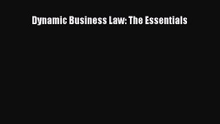 (PDF Download) Dynamic Business Law: The Essentials PDF