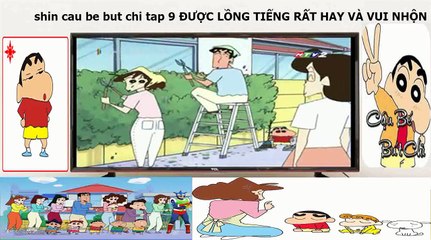 Shin cau be but chi tập 9 htv2 lồng tiếng