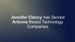 Jennifer Clancy has Served Arizona Based Technology Companies