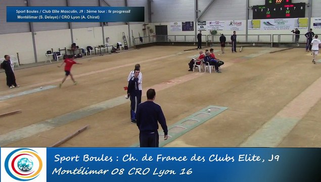Tir progressif, troisième tour, Club Elite Masculin, J9, Montélimar vs CRO Lyon, Sport Boules, saison 2015-2016