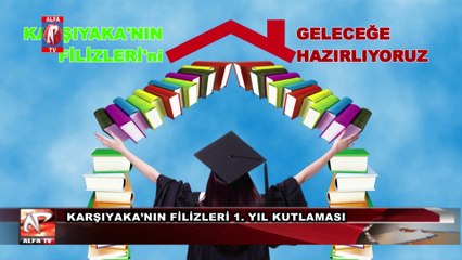 Karşıyaka’nın filizleri 1. Yıl kutlaması