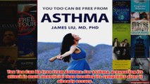Download PDF  You Too Can Be Free From Asthma For asthma preventing its attack is more beneficial than FULL FREE
