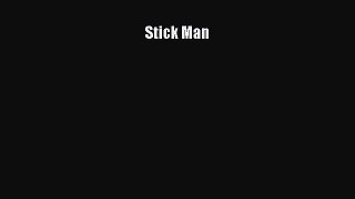 Stick Man  Free Books