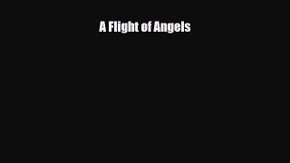 [PDF Download] A Flight of Angels [Download] Online
