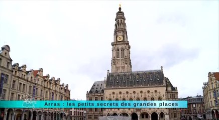 "Météo à la carte" Arras : les petits secrets des grandes places
