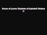 [PDF Download] Storms of Lazarus (Shadows of Asphodel) (Volume 2) [Read] Full Ebook