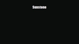 [PDF Download] Sunstone [PDF] Online