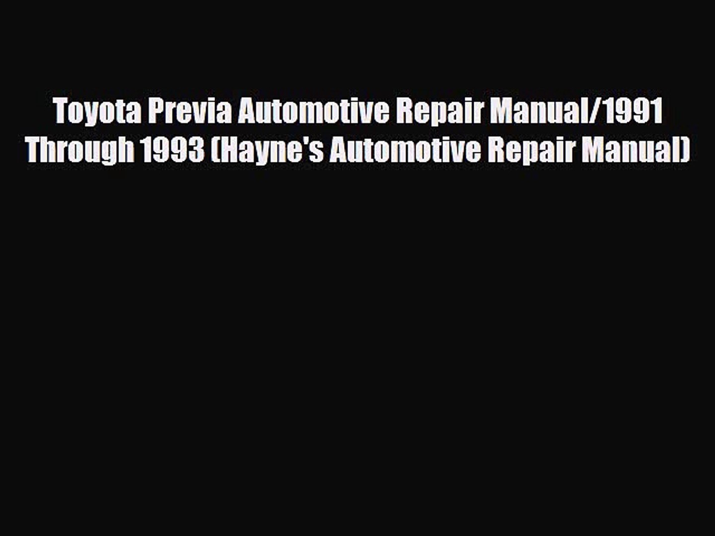 1991 Toyota Previa Manual Download