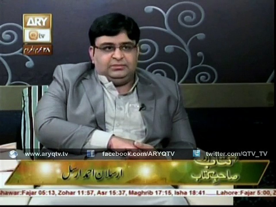 Arsalan Ahmed Arsal In Qtv Programe Kitab Or Sahib e Kitab About Kuliyat E Mazhar Part 2